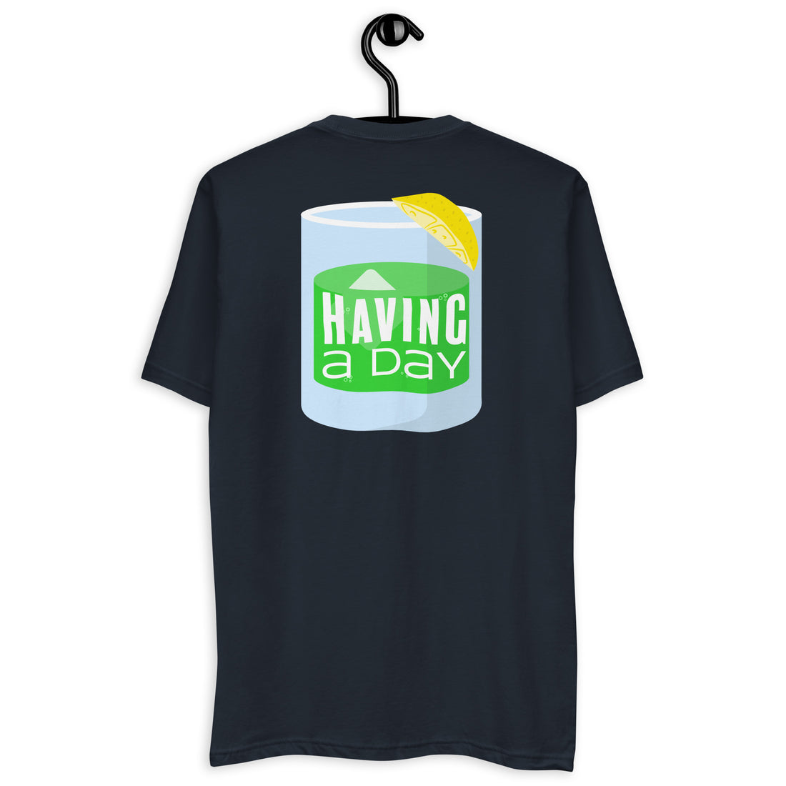 Having A Day Toast! T-Shirt (Green)