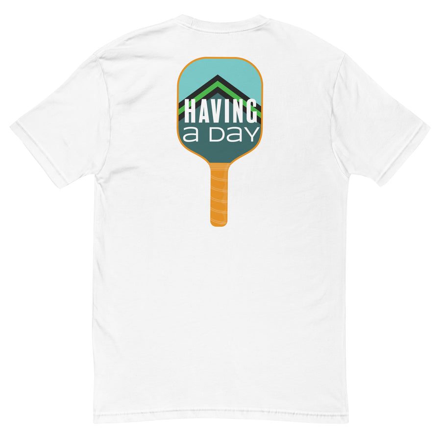 Having A Day Pickleball T-Shirt