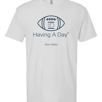 Having A Day Tailgate T-Shirt - School Spirit Collection